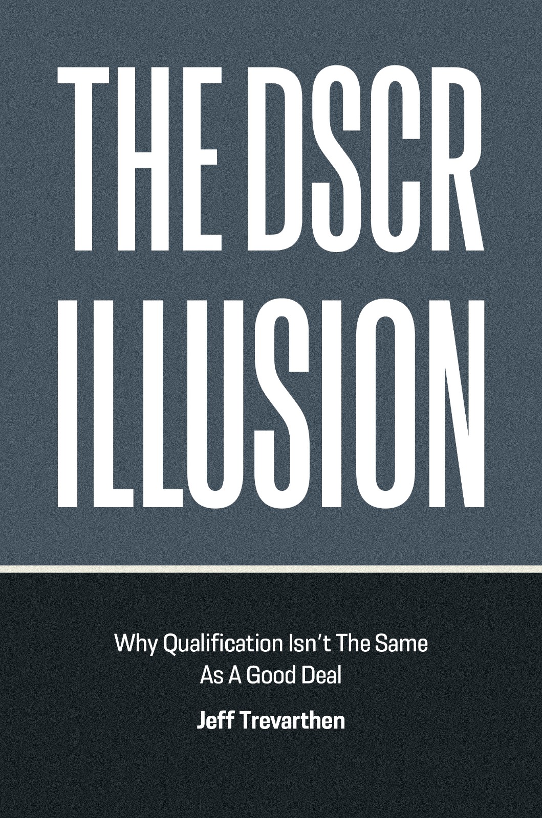 The DSCR Illusion Book Cover